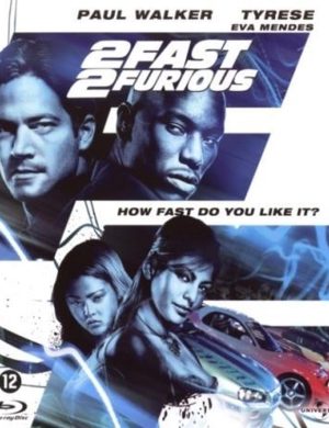 2 Fast 2 Furious