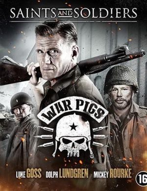 Saints And Soldiers: War Pigs