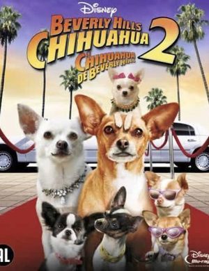Beverly Hills Chihuahua 2