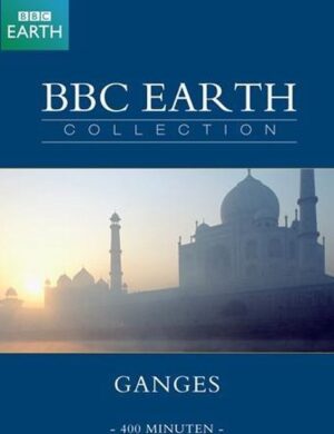 Bbc Earth Collection - Ganges