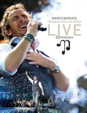 Marco Borsato - Dromen Durven Delen: 3Dimensies Live (3D Blu-ray+2cd)